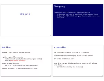 SEQ part 2  muxes to make decisions  (dont bother memorizing their mnemonics)  what they are