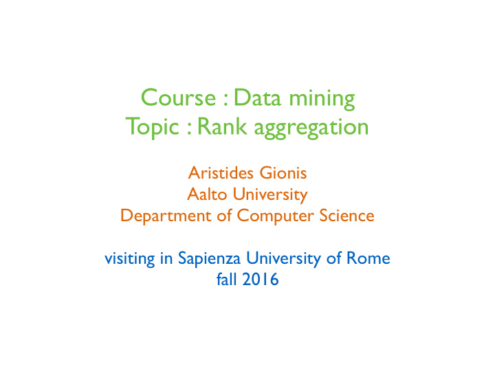 course data mining topic rank aggregation