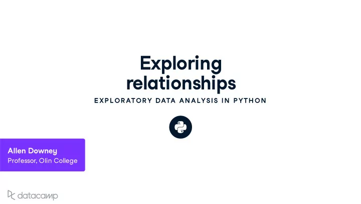 e x ploring relationships