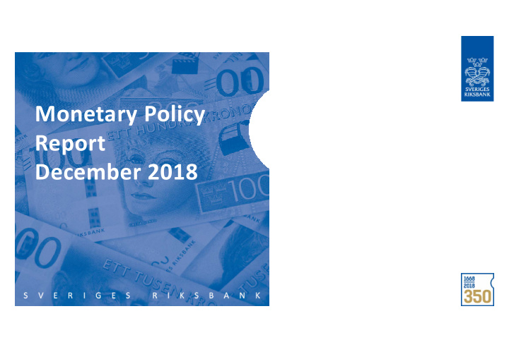 monetary policy report december 2018 chapter 1 figure 1 1