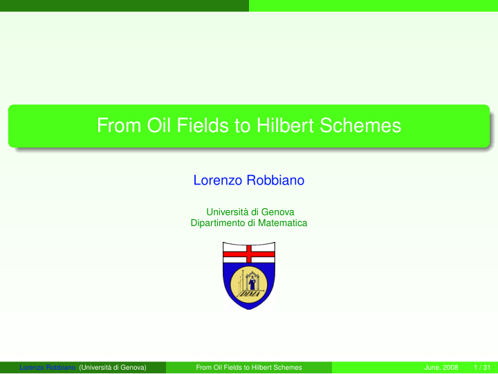 from oil fields to hilbert schemes