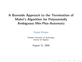A Burnside Approach to the Termination of  Mohris Algorithm for Polynomially  Ambiguous