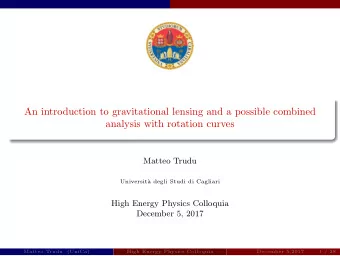 An introduction to gravitational lensing and a possible combined  analysis with rotation curves