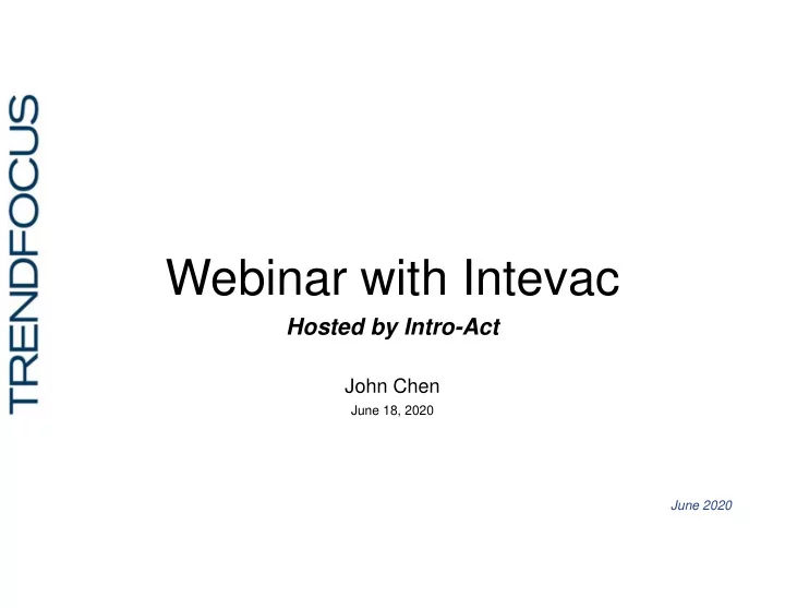 webinar with intevac