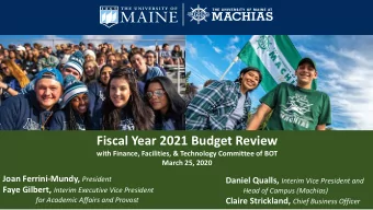 Fiscal Year 2021 Budget Review  with Finance, Facilities, &amp; Technology Committee of BOT  March