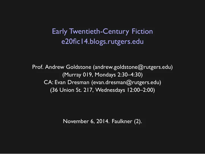 early twentieth century fiction e20fic14 blogs rutgers edu
