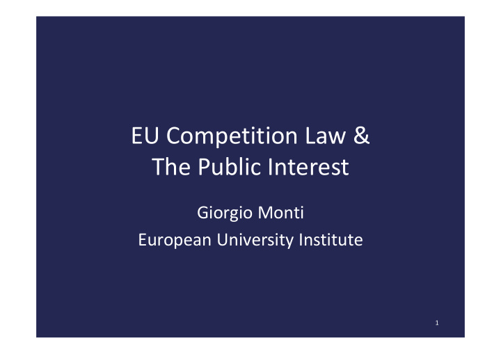 eu competition law the public interest