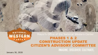 PHASES 1 &amp; 2  CONSTRUCTION UPDATE  CITIZENS ADVISORY COMMITTEE  January 30, 2020  PHASE 1