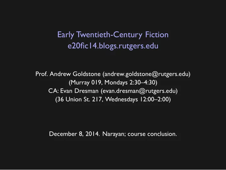 early twentieth century fiction e20fic14 blogs rutgers edu