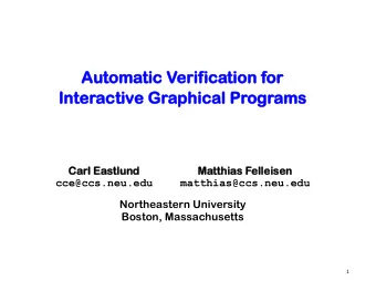 Automa  Automatic V  tic Verif  erifica  ication f  tion for  or  Inter  Interactiv  active Gr