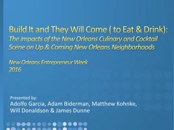 Adolfo Garcia, Adam Biderman, Matthew Kohnke,  Will Donaldson &amp; James Dunne  Factors to