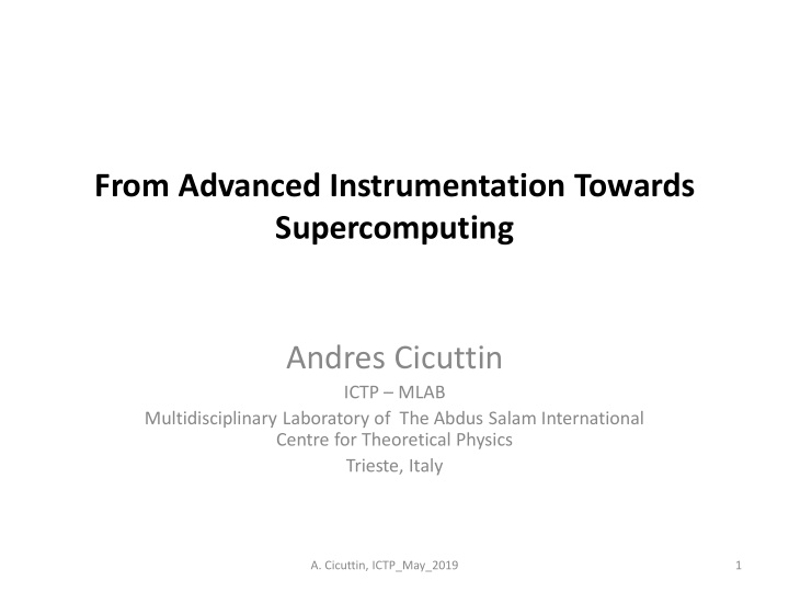 from advanced instrumentation towards