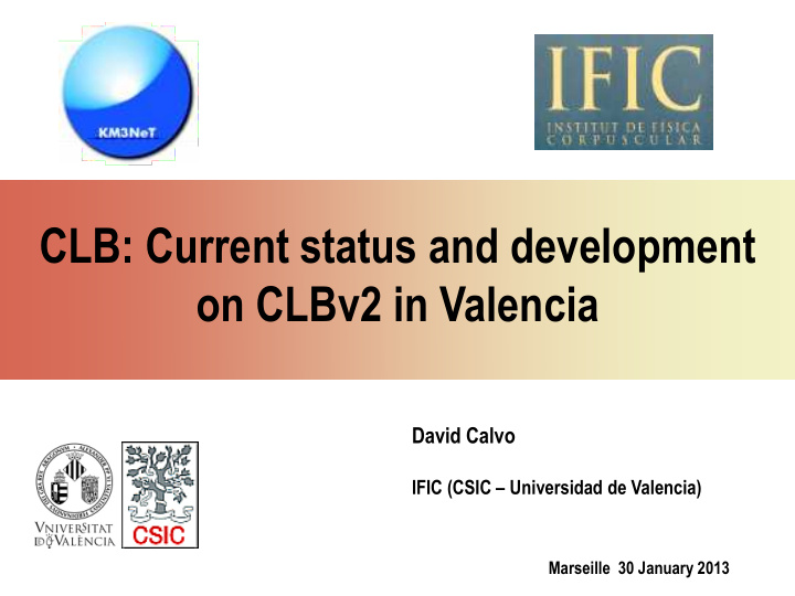 clb current status and development