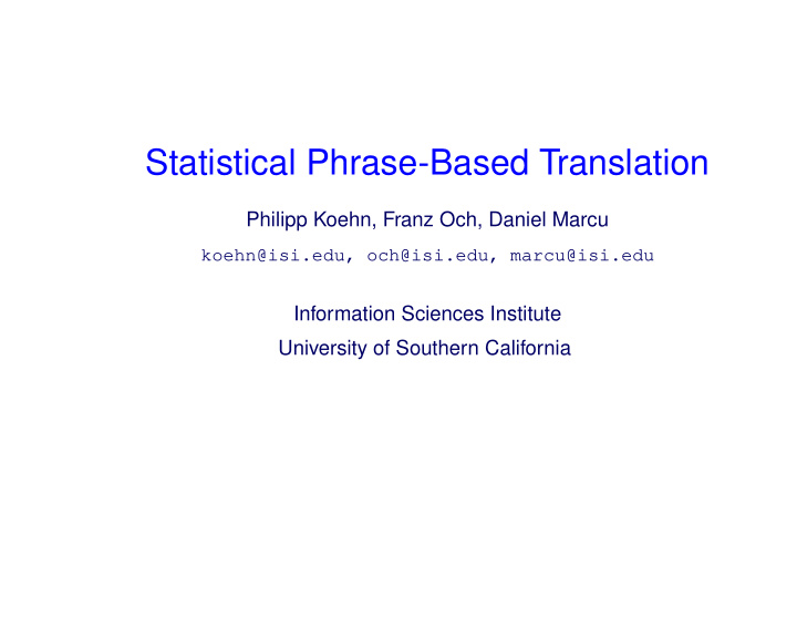 statistical phrase based translation