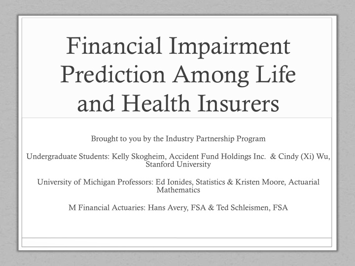 financial impairment prediction among life and health