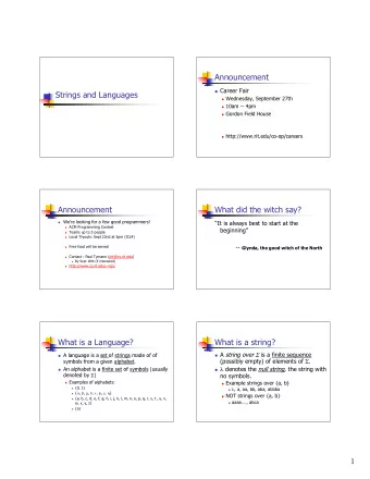 Announcement  Career Fair  Strings and Languages  Wednesday, September 27th  10am -- 4pm