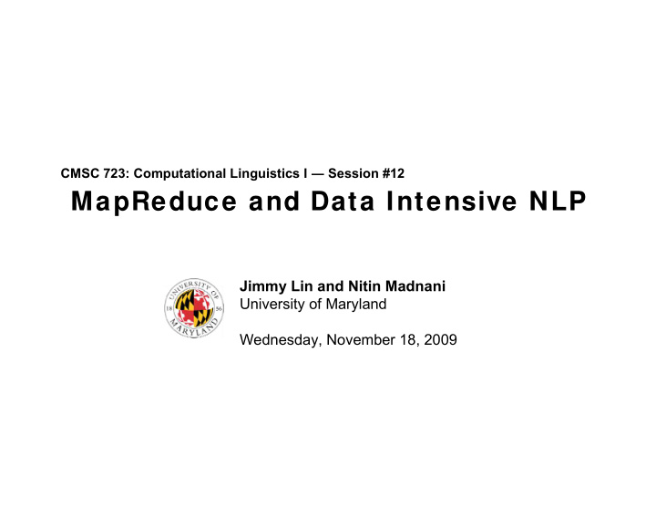 mapreduce and data intensive nlp