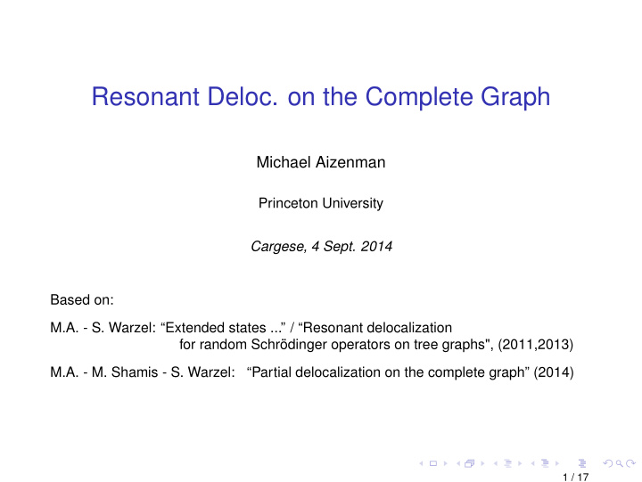 resonant deloc on the complete graph