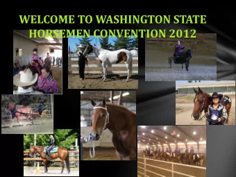 WELCOME TO WASHINGTON STATE  HORSEMEN CONVENTION 2012  HIGH SCORE ENGLISH SHOW HORSE A