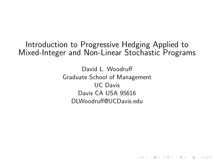 introduction to progressive hedging applied to mixed