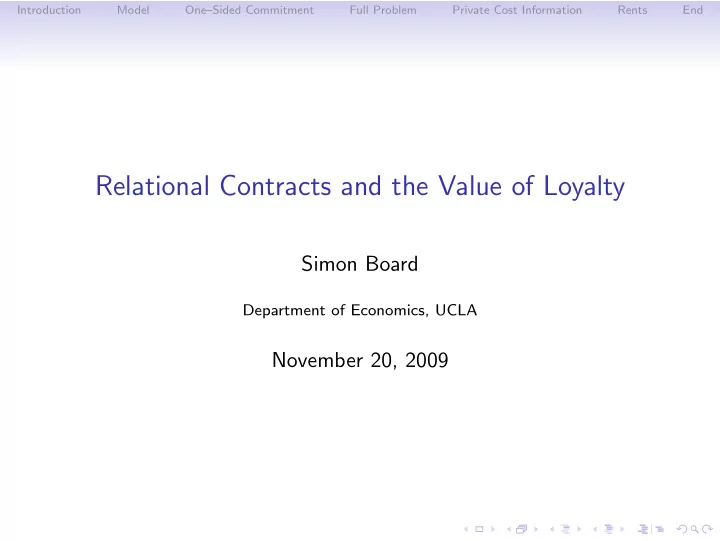 relational contracts and the value of loyalty