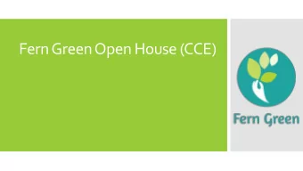 Fern Green Open House (CCE)  CCE Structure  Total Defence  Leadership for  Day  All