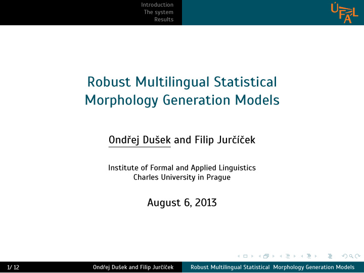 robust multilingual statistical morphology generation