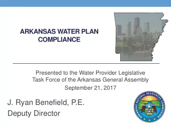J. Ryan Benefield, P.E.  Deputy Director  Authority  Ark. Code Ann. 15-22-503  ANRC's has