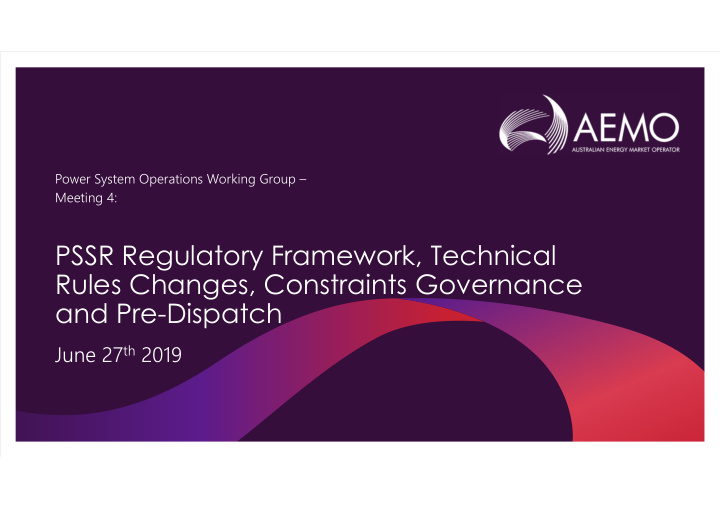 pssr regulatory framework technical rules changes