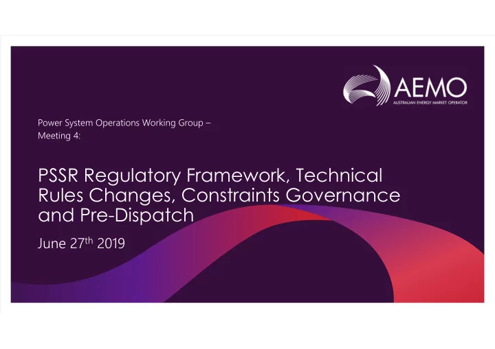 pssr regulatory framework technical rules changes