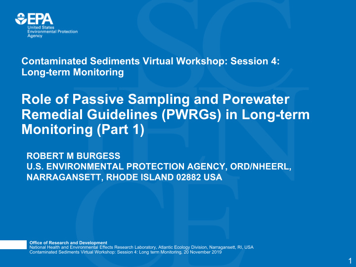 role of passive sampling and porewater remedial