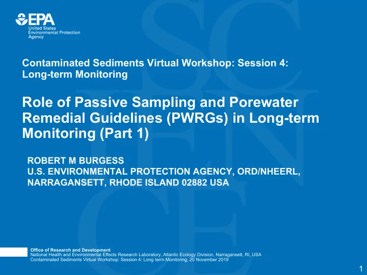 role of passive sampling and porewater remedial