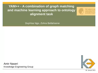 YAM++ - A combination of graph matching  and machine learning approach to ontology  alignment task