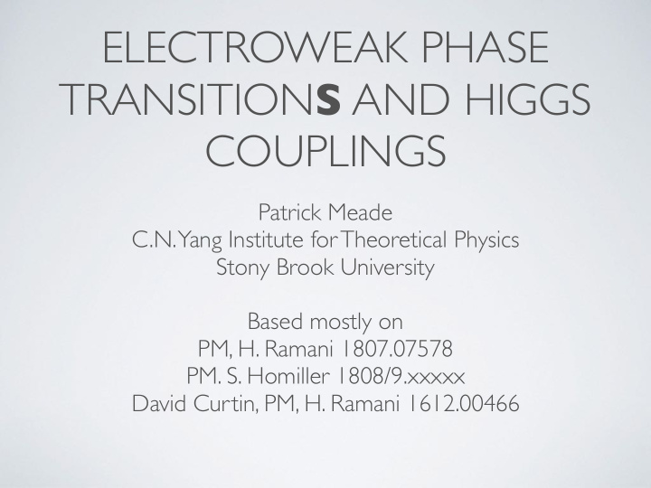 electroweak phase transition s and higgs couplings