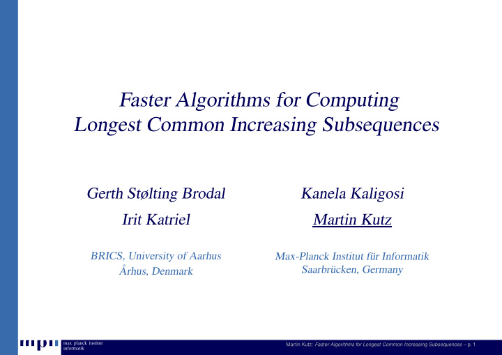 faster algorithms for computing longest common increasing