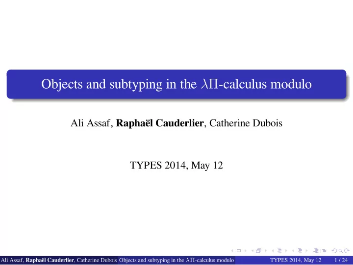 objects and subtyping in the calculus modulo
