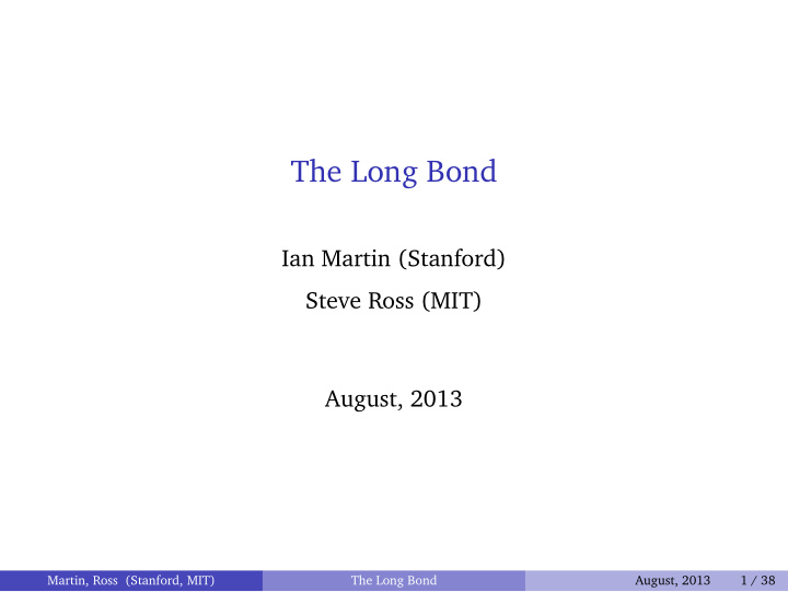 the long bond
