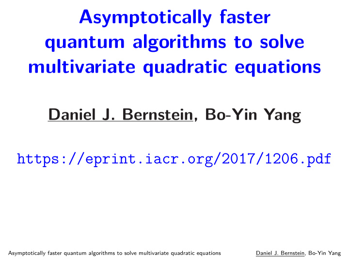 asymptotically faster quantum algorithms to solve