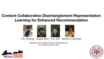 Content-Collaborative Disentanglement Representation  Learning for Enhanced Recommendation