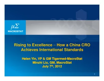 Rising to Excellence  How a China CRO  Rising to Excellence  How a China CRO  Achieves
