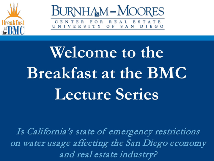 welcome to the breakfast at the bmc lecture series