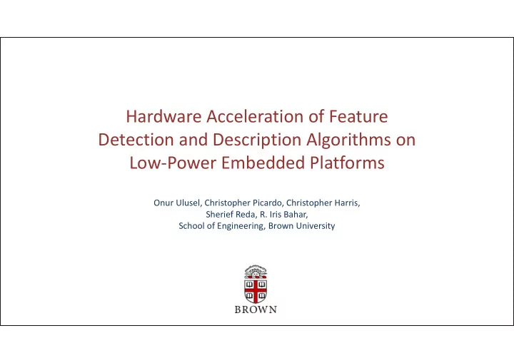 hardware acceleration of feature detection and