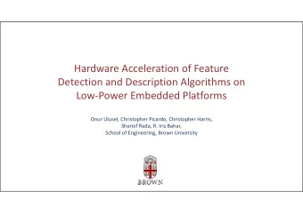 Hardware Acceleration of Feature  Detection and Description Algorithms on  LowPower Embedded