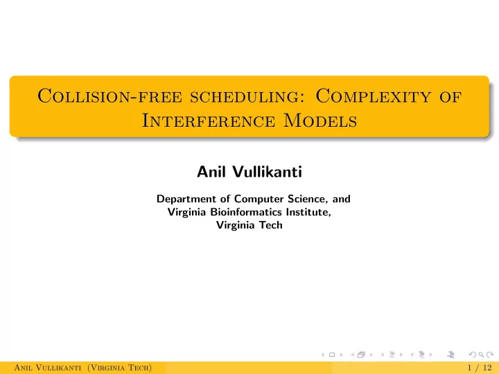collision free scheduling complexity of interference