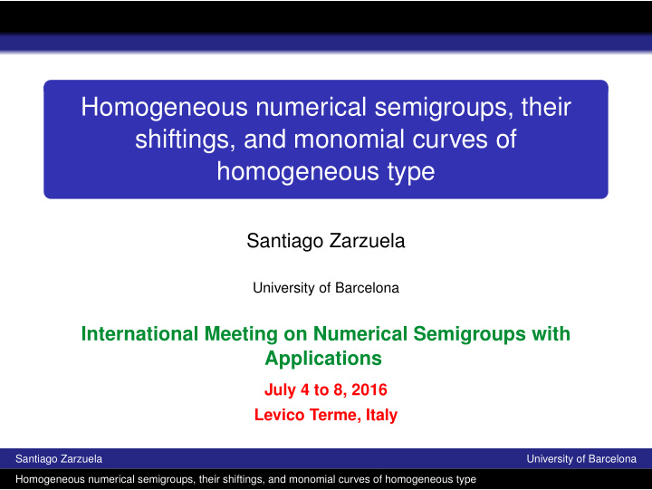 homogeneous numerical semigroups their shiftings and