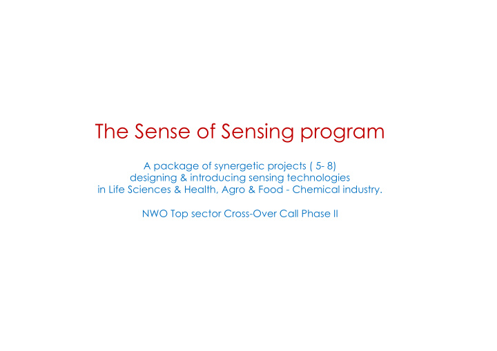 the sense of sensing program