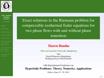 Exact solutions to the Riemann problem for  M. Hantke  compressible isothermal Euler equations for