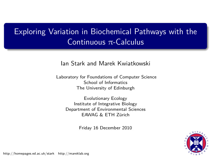 exploring variation in biochemical pathways with the