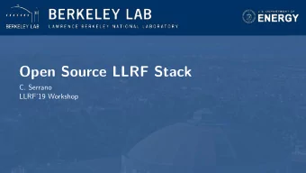 Open Source LLRF Stack  C. Serrano  LLRF19 Workshop  Story  My first LLRF Workshop (2007)