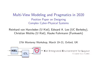 Multi-View Modeling and Pragmatics in 2020  Position Paper on Designing  Complex Cyber-Physical